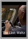 Last Waltz (The)